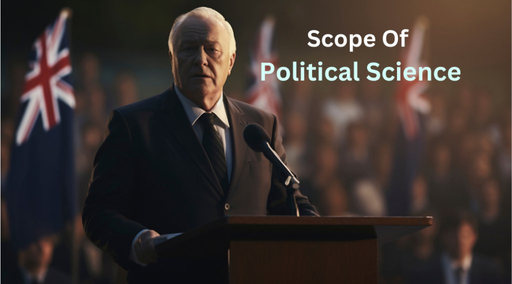 scope of political science